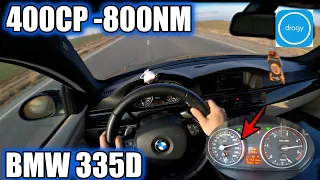 BMW 335D | 400HP 800NM | 0-100 0-200+ DRAGY TEST