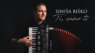 Siniša Biško - TI SAMO TI (Official video)