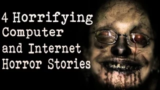 4 HORRIFYING Computer and Internet Horror Stories