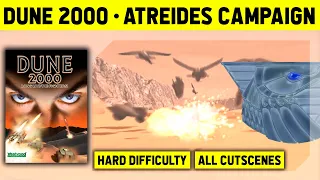 DUNE 2000 - ATREIDES CAMPAIGN - HARD DIFFICULTY - ALL CUTSCENES - 1080P