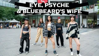 [KPOP IN PUBLIC ]LE SSERAFIM'EVE, PSYCHE & THE BLUEBEARD‘S WIFE' dance cover by DUA from Taiwan