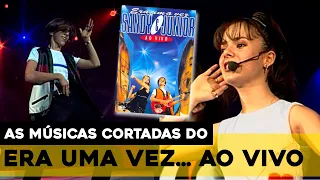 SANDY E JUNIOR | "ERA UMA VEZ... AO VIVO" TINHA MUITO MAIS MÚSICAS