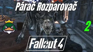 Párač Rozparovač | Fallout 4 | Part 2 | 🇨🇿CZ titulky | 1440p60