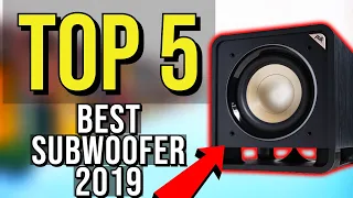 ✅ TOP 5: Best Subwoofer 2019