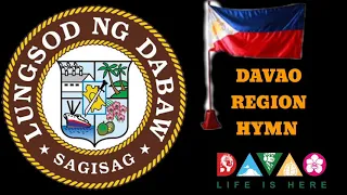 DAVAO REGION HYMN WITH LYRICS || DAVAO PHILIPPINES || REGION XI