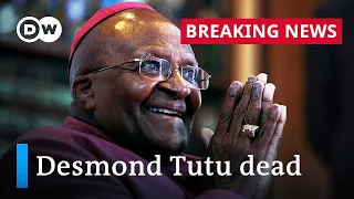 South Africa's Archbishop Desmond Tutu dies at 90 | DW News