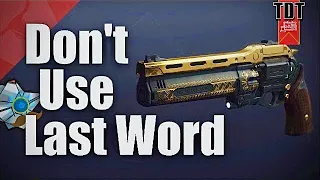 The Last Word Combo | Destiny 2 Dev Letter