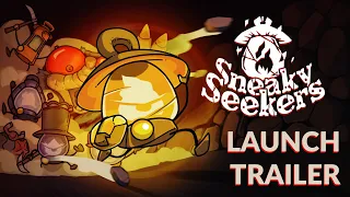 Sneaky Seekers - Launch Trailer