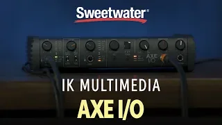 IK Multimedia Axe I/O Audio Interface Demo