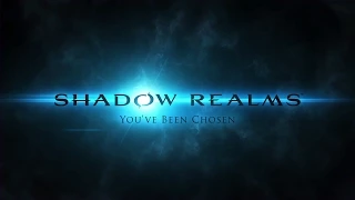 SHADOW REALMS: Chosen Live Action Trailer