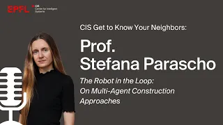 Get To Know Your Neighbors: Prof. Stefana Parascho