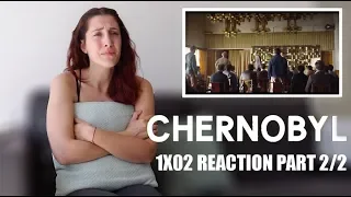 CHERNOBYL 1X02 "PLEASE REMAIN CALM" REACTION PART 2/2