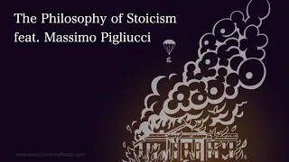 The Philosophy of Stoicism w: Massimo Pigliucci