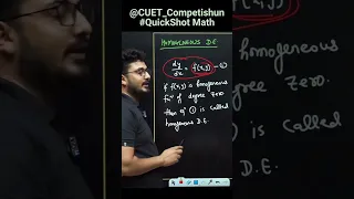 Quick Learn Homogeneous Differential Equations With QuickShot Math By Deepak Sir | #shorts #cuet2023