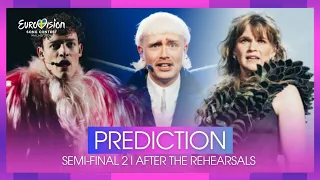 🇸🇪 Eurovision 2024: Top 16 l SEMI-FINAL 2 l PREDICTION l After The Rehearsals