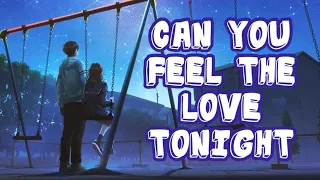 1 HOUR [5K SUBS SPECIAL] Nightcore - Can You Feel The Love Tonight (Lyrics)