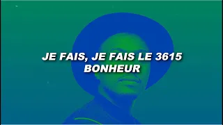 Soprano - 3615 Bonheur (Paroles)