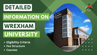 Why Wrexham University UK? | Without English Test | Economical Option for Students