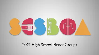 SCSBOA 2021 High School Honor Ensemble Concert