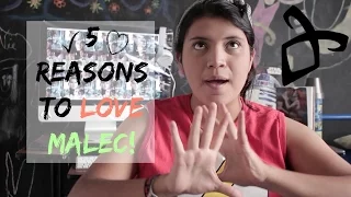 5 Reasons to love MALEC!