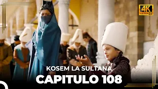 Kosem La Sultana | Capítulo 108 (4K)