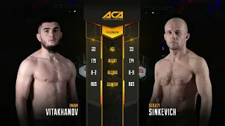 Имам Витаханов vs. Сергей Синкевич | Imam Vitakhanov vs. Sergey Sinkevich | ACA YE 28