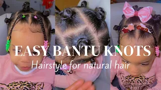 💕HOW TO STYLE A CUTE AND EASY BANTU KNOTS HAIRSTYLE ON NATURAL HAIR OF ALL TYPE