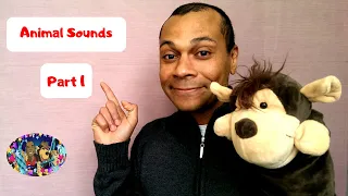 Animal Sounds Part 1