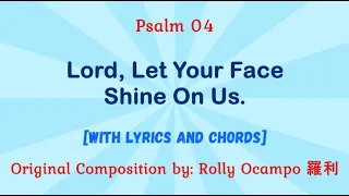 for 14 April 2024 3rd Sunday of Easter Mass | Psalm 4: Lord, Let Your Face Shine On Us.