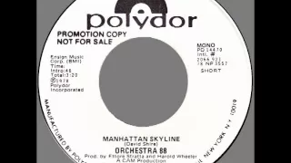 Orchestra 88 – “Manhattan Skyline” (Polydor) 1978