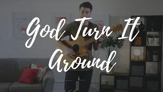 One Hope Worship | God Turn It Around