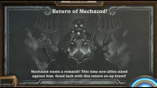 Tavern Brawl 273 - Return of Mechazod HARD if bad partner, FLOOD the board with minions is key!