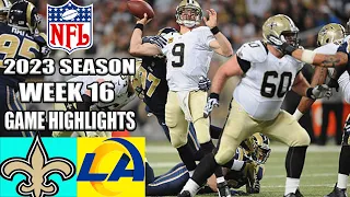 New Orleans Saints vs Los Angeles Rams [FULL HIGHLIGHTS] (12/21/23) WEEK 16 | NFL Highlights 2023