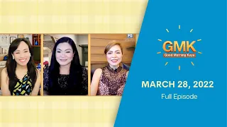 LIVE : Good Morning Kuya | March 28, 2022