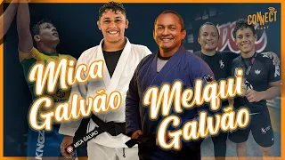 O Jiu Jitsu de MICA GALVÃO e o maestro MELQUI GALVÃO contando como tudo começou no Connect Cast