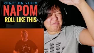 REACTION | NaPoM | Roll Like This