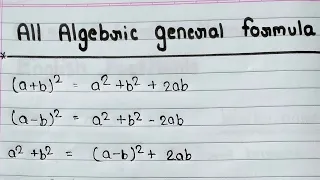 General algebraic expression/general algebra formula//math formula for class 6 to 10/math formulas