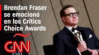 Mira el emotivo discurso de Brendan Fraser en los Critics Choice Awards