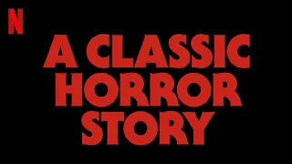 Классическая история ужасов - русский тизер-трейлер (субтитры) | Netflix