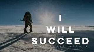 I Will Succeed - Motivational Video