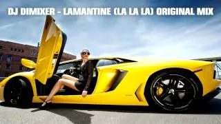 DJ DimixeR - Lamantine (La La La) original mix [HD 2014]