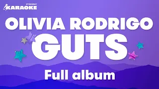 OLIVIA RODRIGO - GUTS (FULL ALBUM) | KARAOKE WITH LYRICS