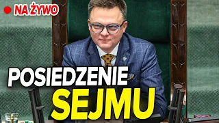 Posiedzenie Sejmu [NA ŻYWO]