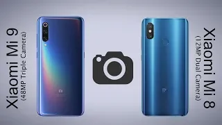 Xiaomi Mi 9 vs Xiaomi Mi 8 - "REAL Camera Comparison! [Eng Subs]