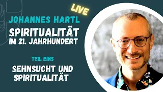 LIVE: Spiritualität im 21. Jahrhundert | Teil 1: Sehnsucht und Spiritualität | Johannes Hartl