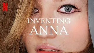 Изобретая Анну - дублированный тизер-трейлер | Netflix