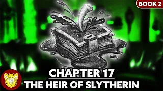 Chapter 17: The Heir of Slytherin | Chamber of Secrets