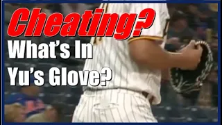 Yu Darvish Cheating?  What's In His Glove That He Keeps Going For?