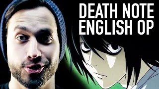 Death Note Opening 1, "The World" ENGLISH COVER VERSION