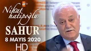 Nihat Hatipoğlu ile Sahur - 8 Mayıs 2020